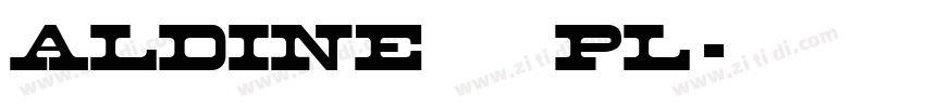Aldine 401PL字体转换